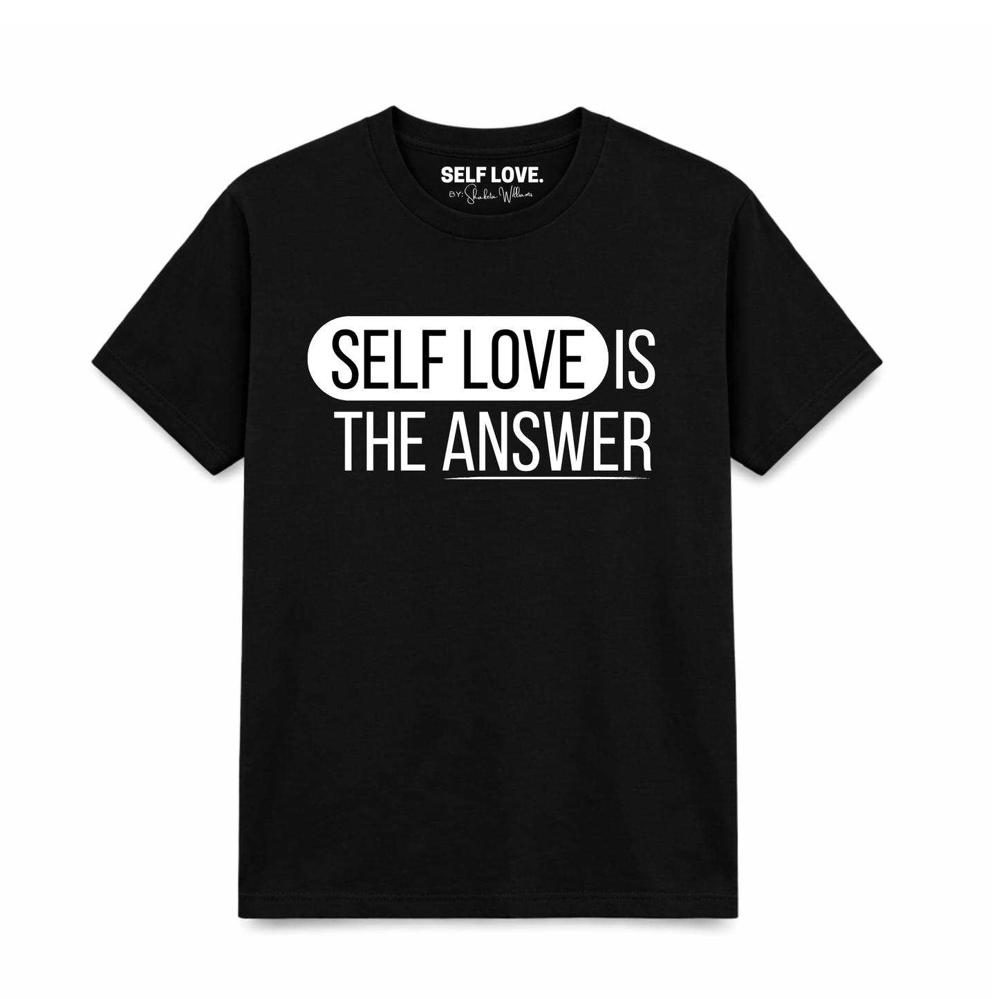 Self Love is the Answer