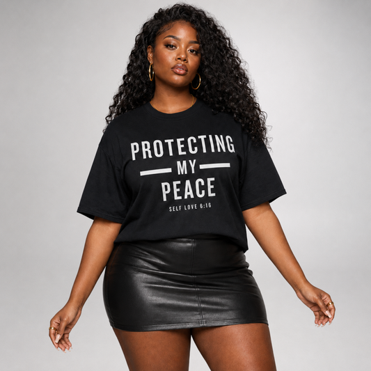 Protecting My Peace.