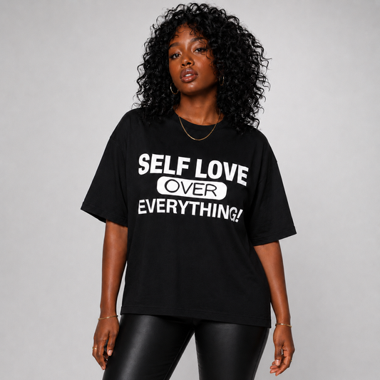 Self Love Over Everything!