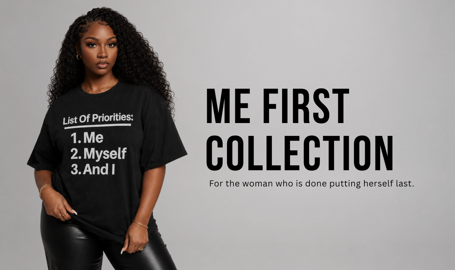 Me First Collection