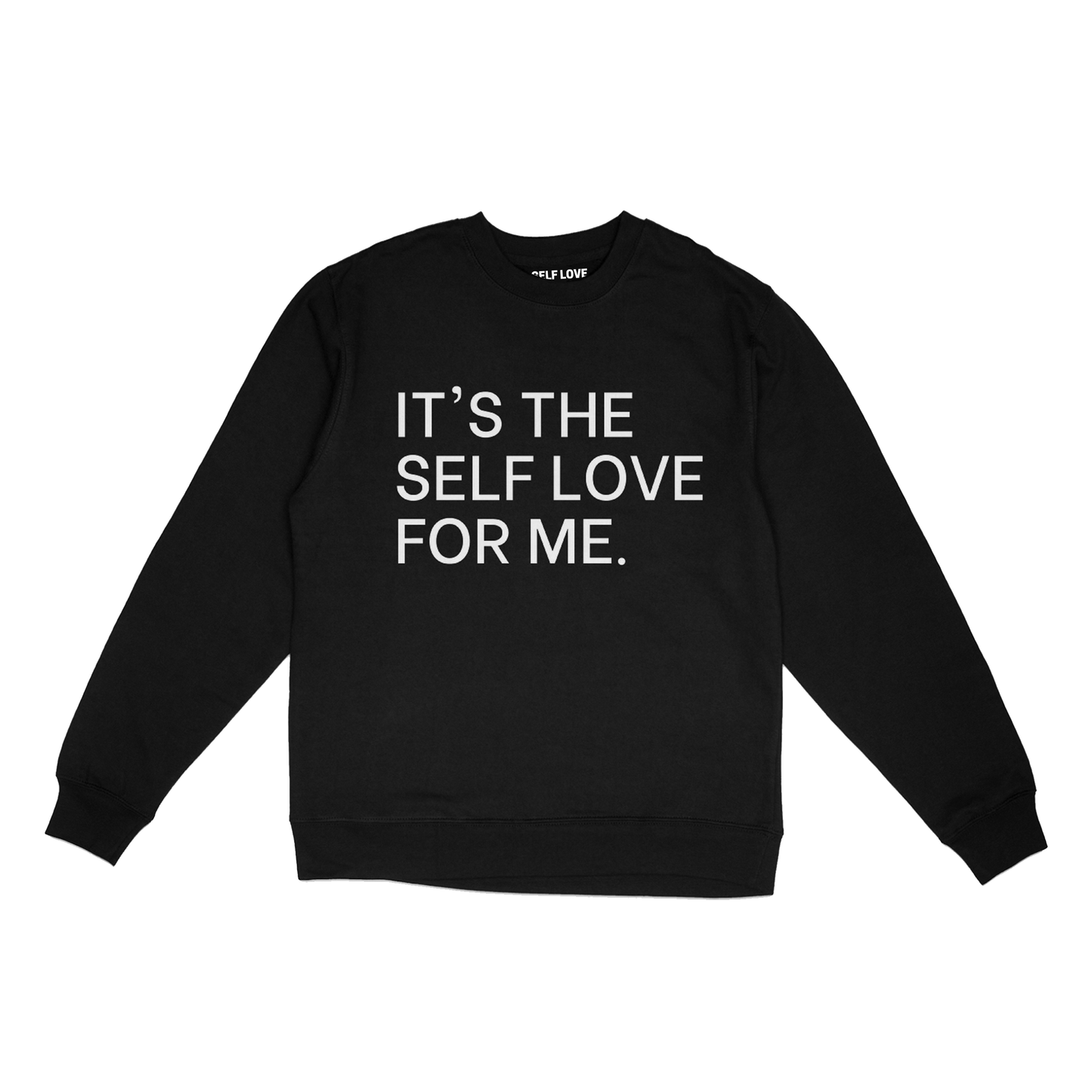 It's The Self Love For Me Sweater *Blowout Sale*