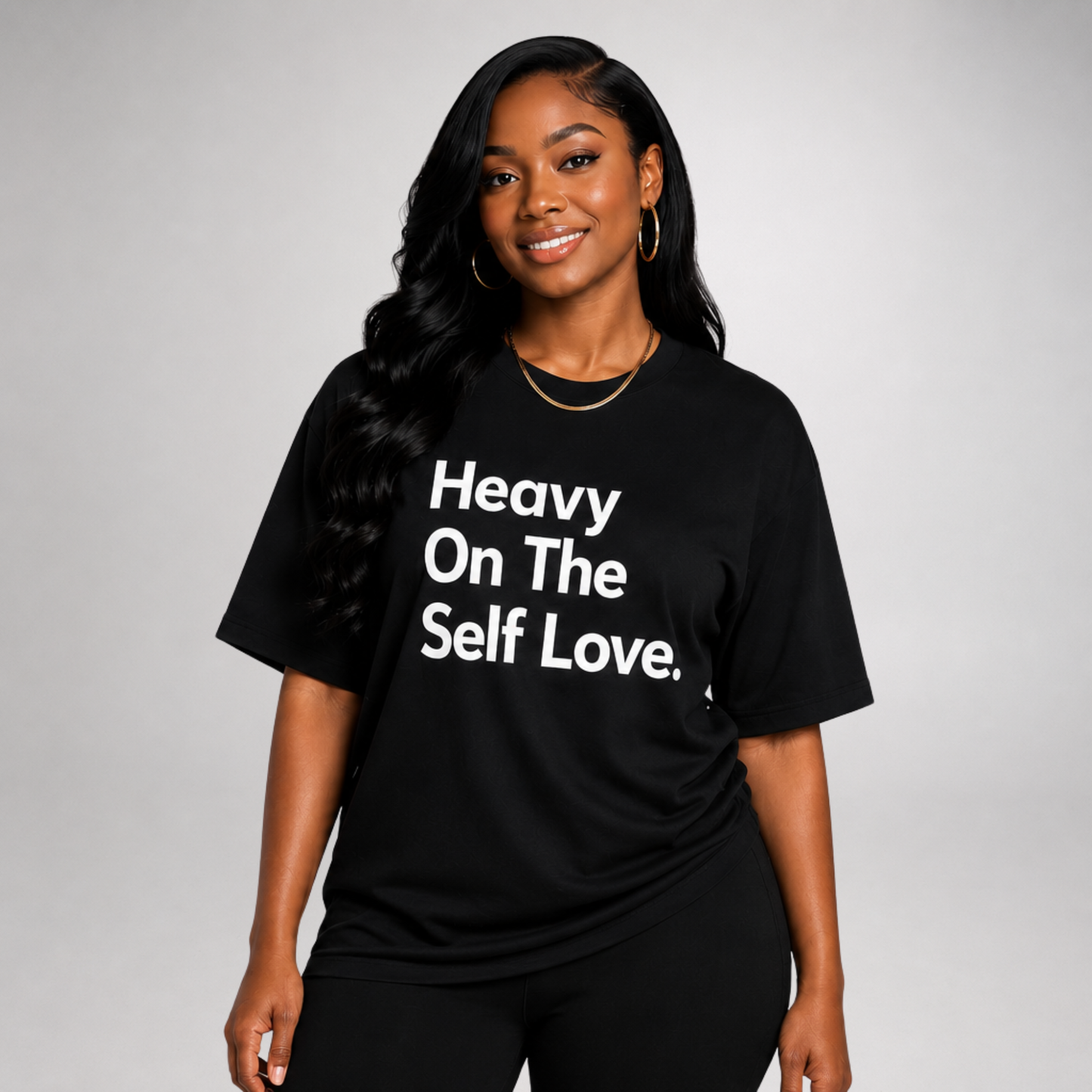 Heavy On The Self Love