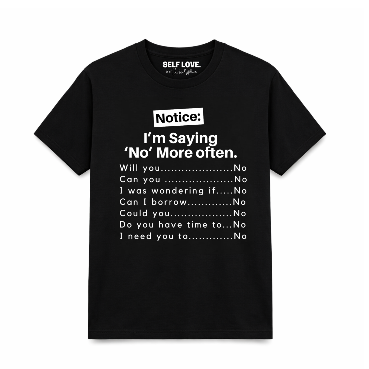 Notice: I'm Saying No More Often