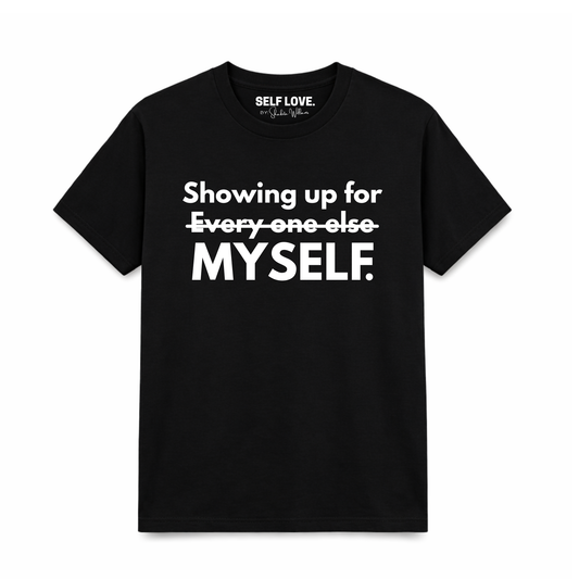 Showing Up For Myself.