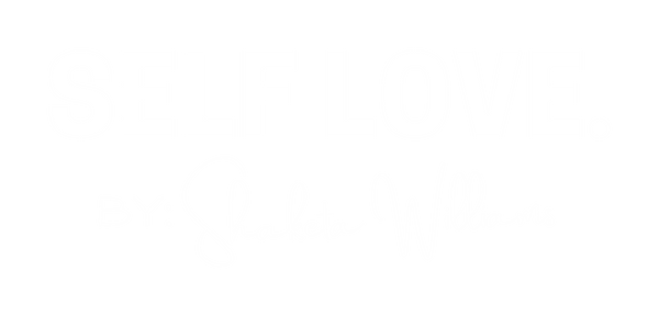 Self Love By: Shaketa Williams